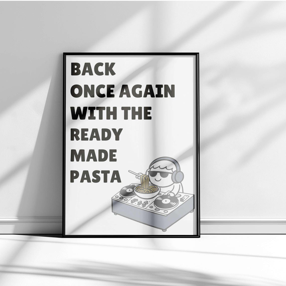 Back Once Again With the Ready Made Pasta Cool DJ Noodle Poster - Image 2