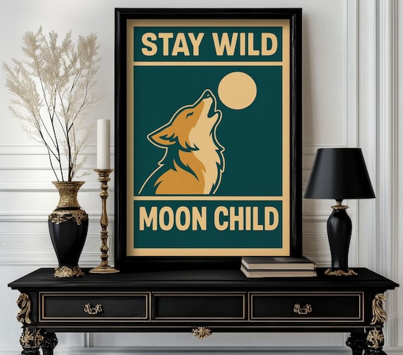 Stay Wild Moon Child Howling Wolf Retro Teal Cream Motivational Poster