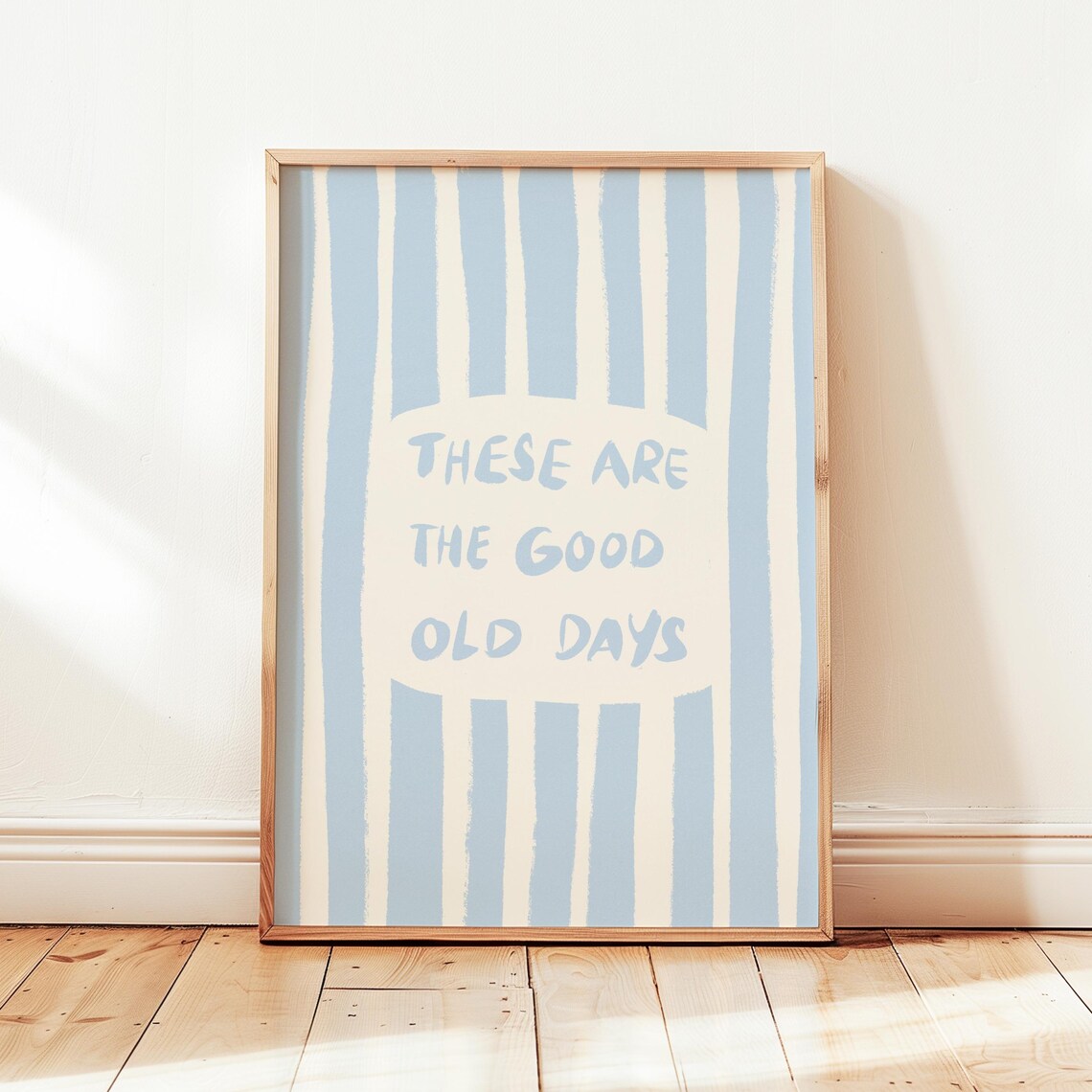 These Are The Good Old Days Art Print, Kids Decor