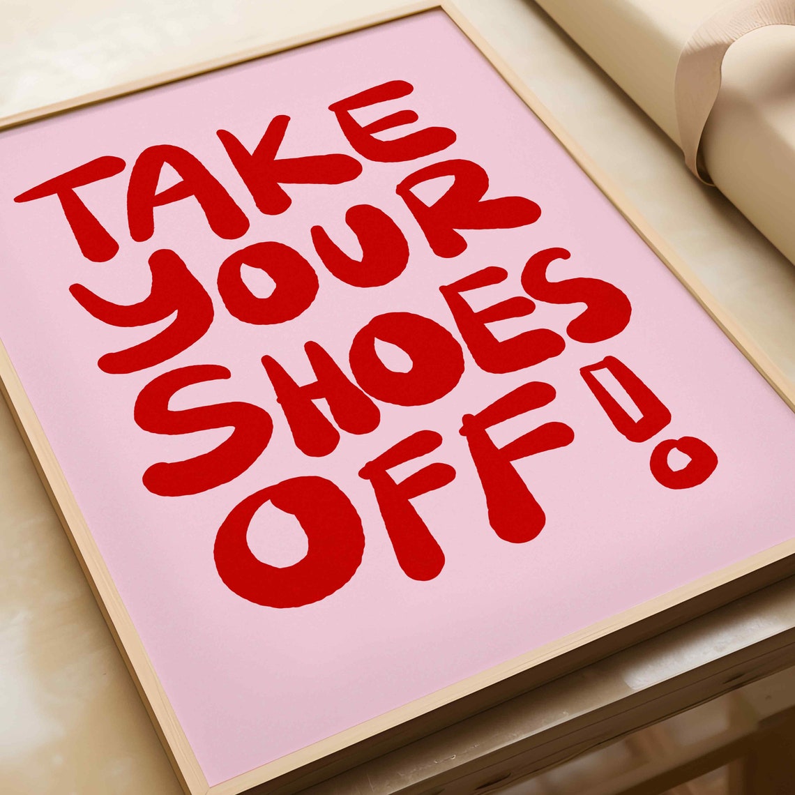 Take Your Shoes Off Red on Pink Bold Hand Lettered Entry Poster - Image 4