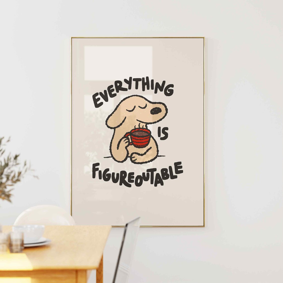 Everything Is Figureoutable Positive Affirmation Art Print - Image 5