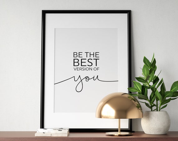 Be the Best Version of You Motivational Script Typography Poster