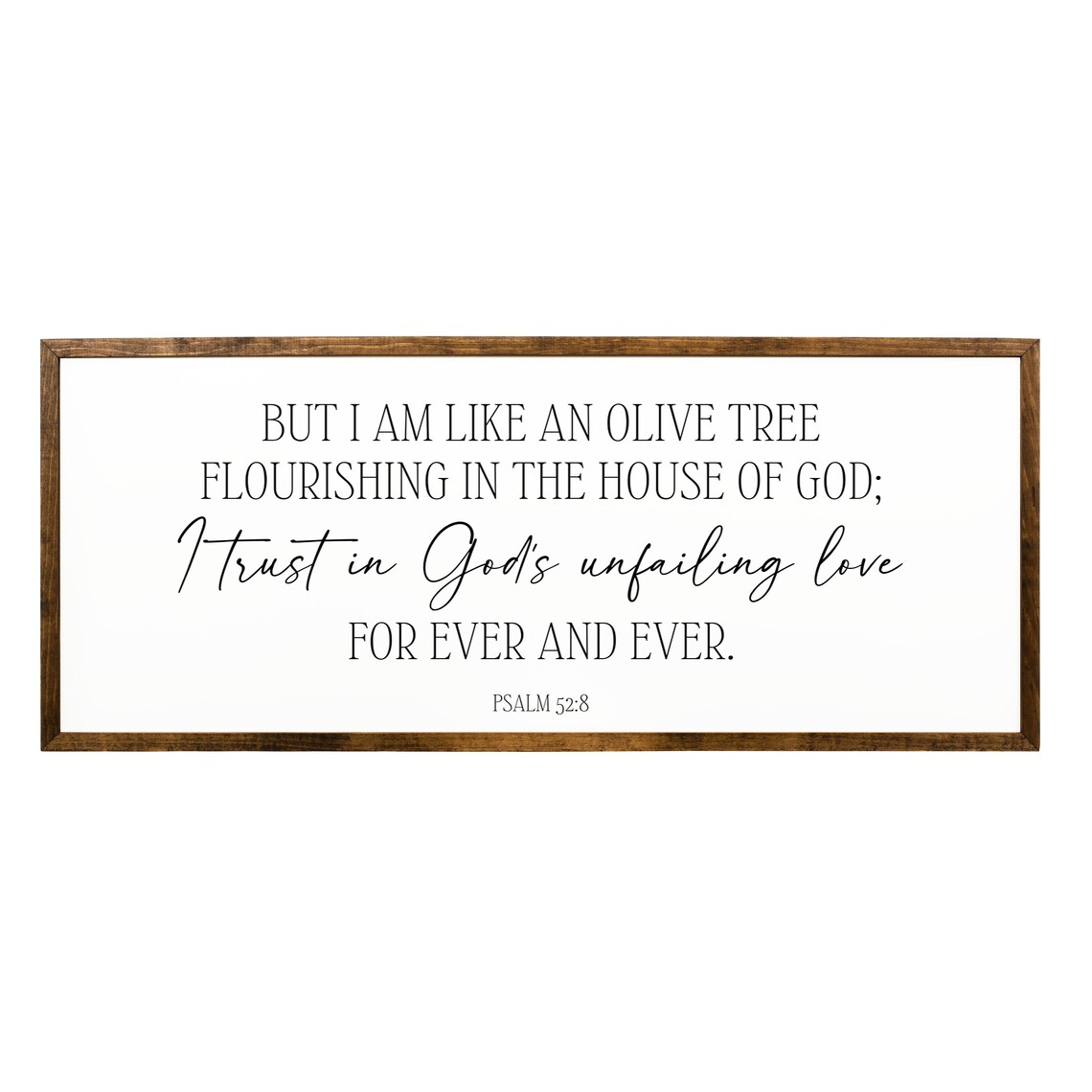 Like An Olive Tree Flourishing House Of God Psalm 52 8 Sign Poster - Image 2