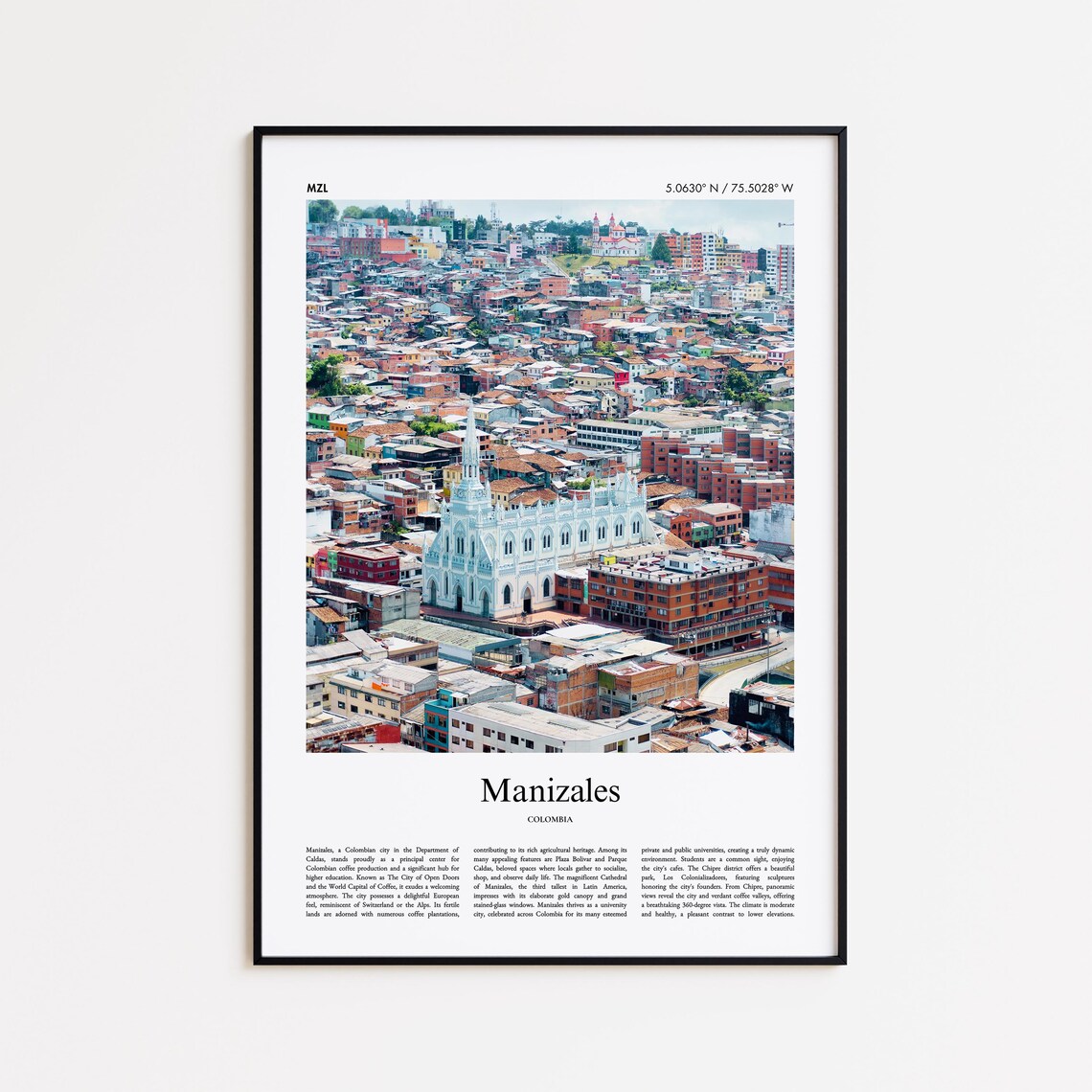 Manizales Colombia Coffee City Cathedral View Photo Travel Poster