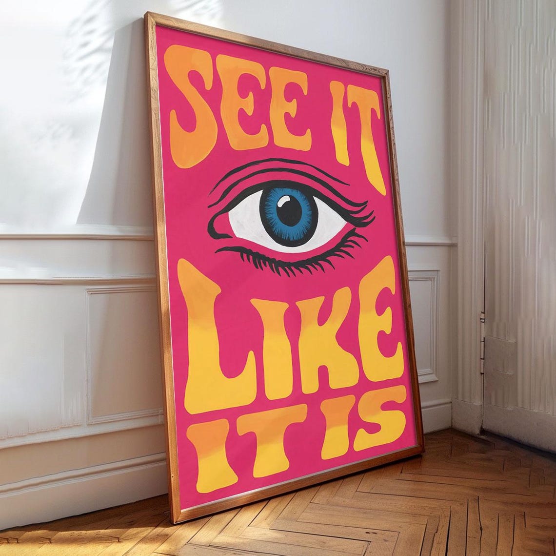 See It Like It Is Big Blue Eye Retro Pink Typography Funny Art Poster - Image 2