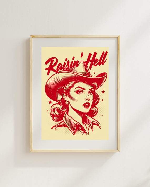 Raisin Hell Cowgirl Poster Retro Western Wall Art Red Rockabilly Pinup Badass