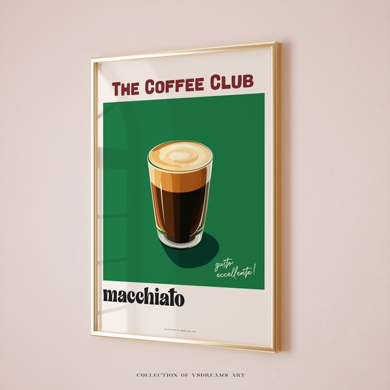 Macchiato Poster Bar Cart Decor Italian Macchiato Print Coffee Print Coffee Shop Poster Coffee House Posters Kitchen Decor Coffee Poster
