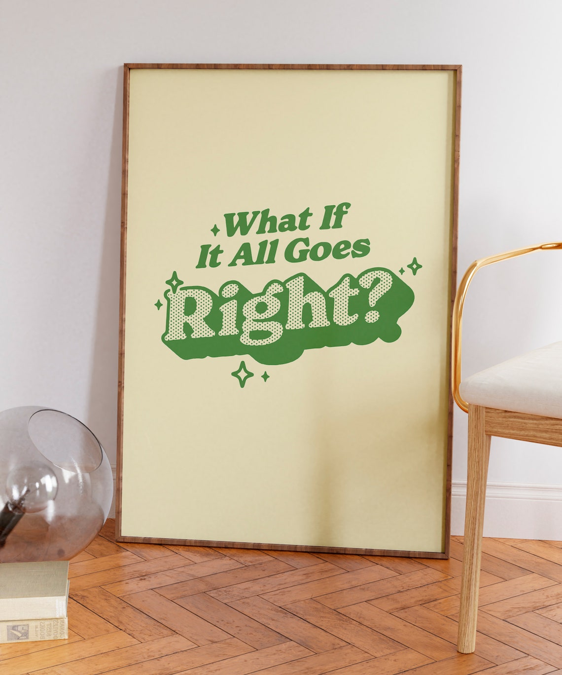 What If It All Goes Right Green Seventies Retro Typography Poster - Image 6
