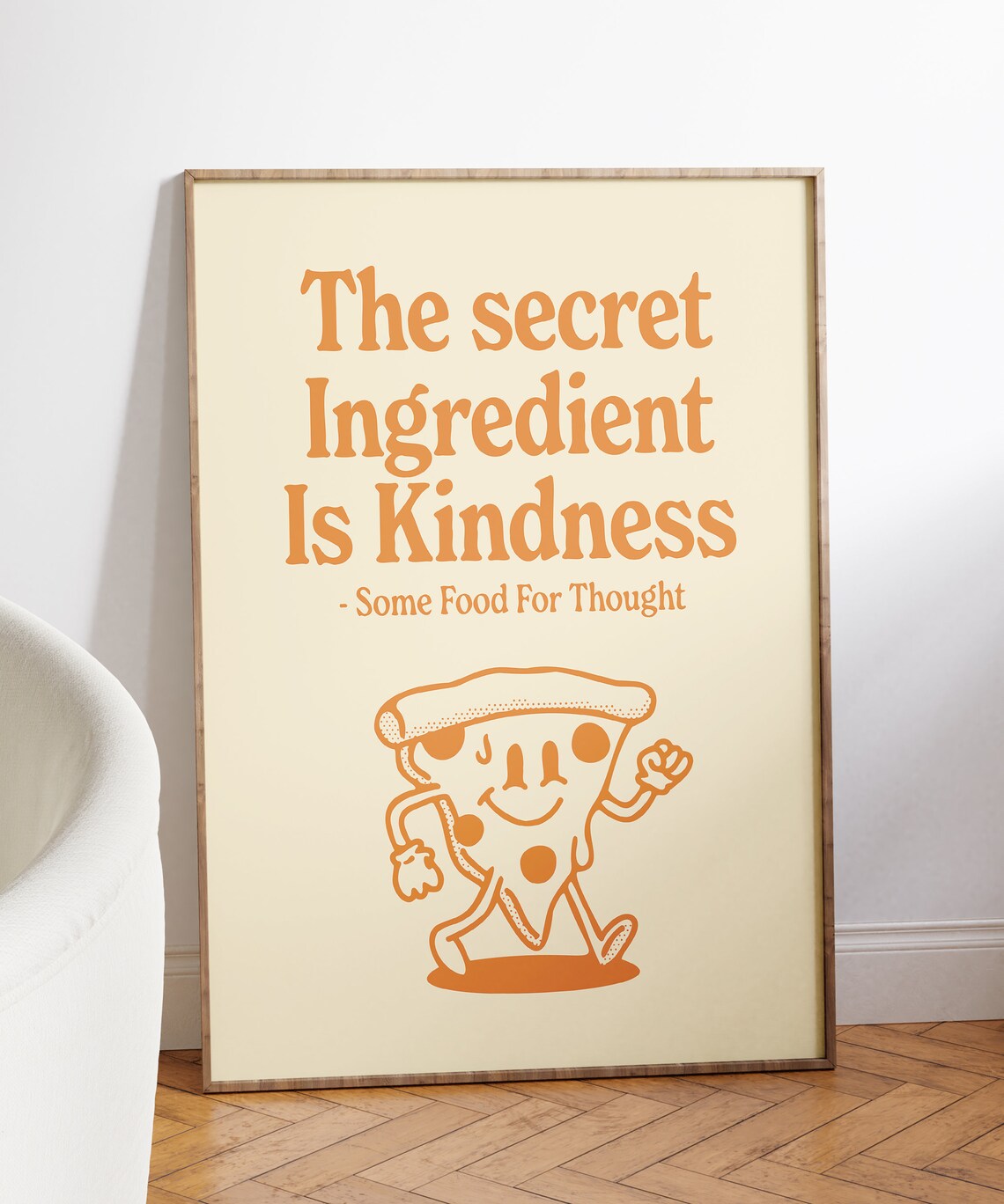 The Secret Ingredient Is Kindness Pizza Character Quote Poster - Image 5