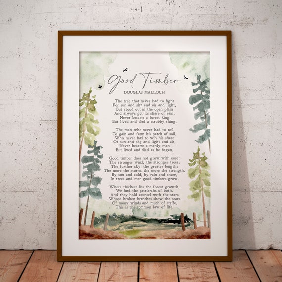 Good Timber Poem by Douglas Malloch, Watercolor Art Print