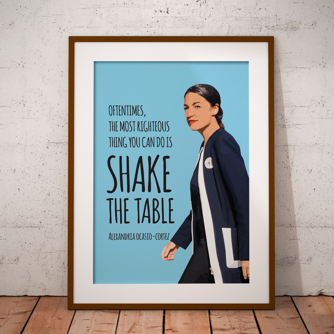 Alexandria Ocasio Cortez Shake The Table Quote Pop Art Wall Poster