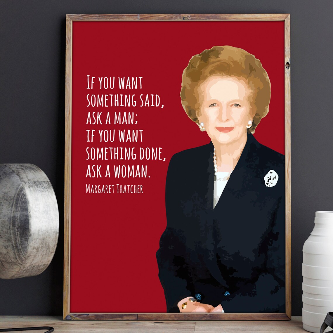Margaret Thatcher Ask a Woman Quote Portrait Red Background Wall Poster - Image 2