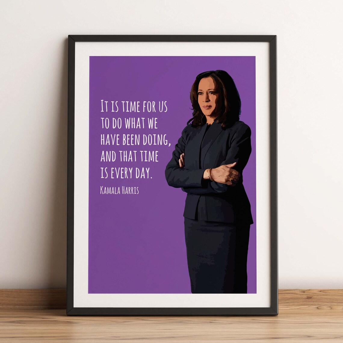 Kamala Harris Quote, Feminism Vice President Poster