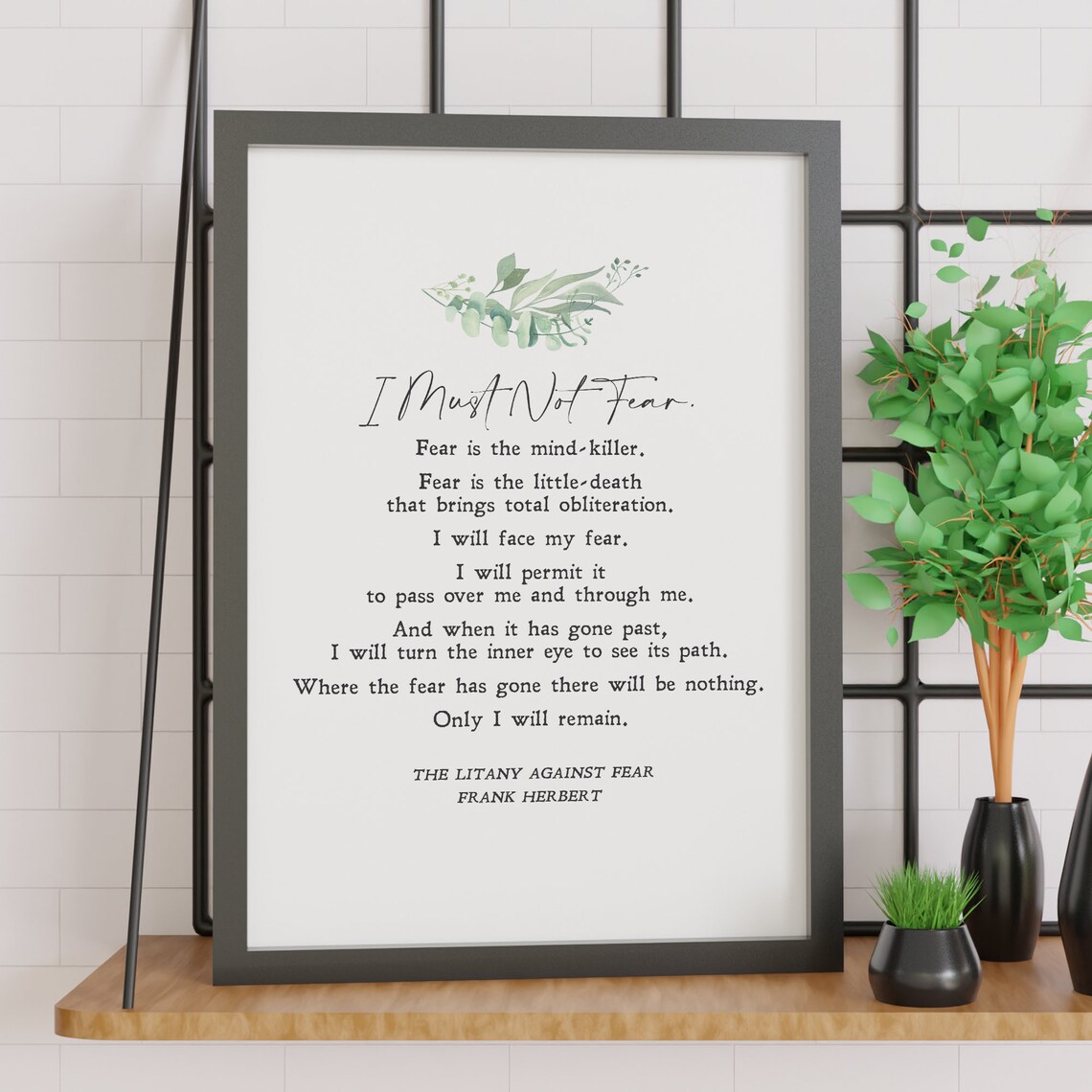 Frank Herbert Quote, Litany Against Fear Art Print