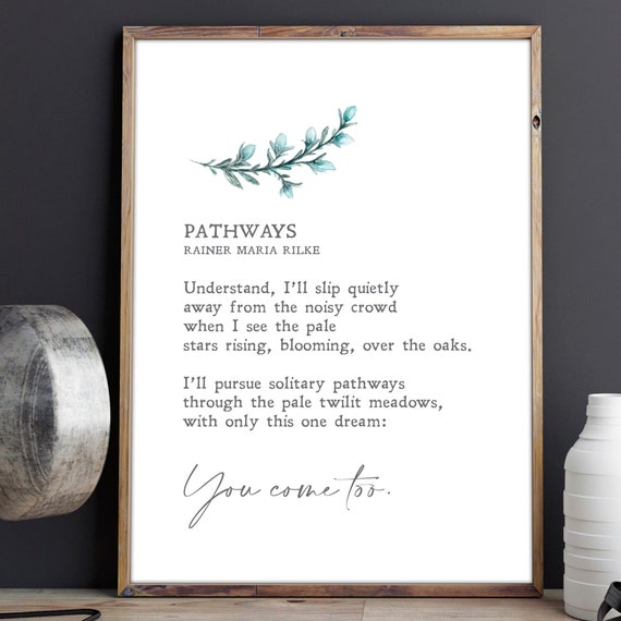 Rainer Maria Rilke Pathways Minimalist Quote Art Print