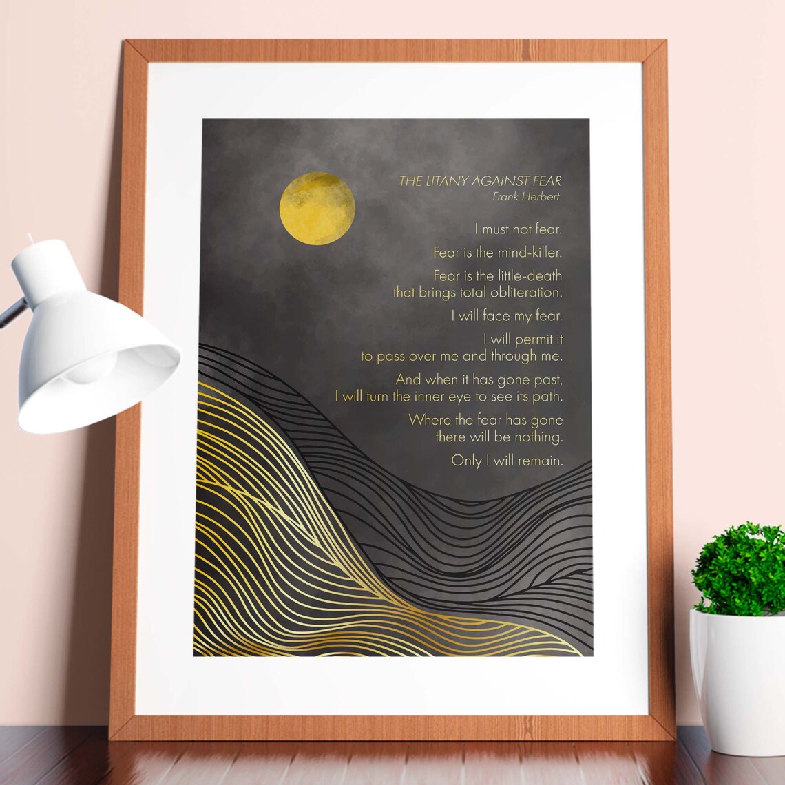 Fear Is The Mind Killer, Frank Herbert Quote Print