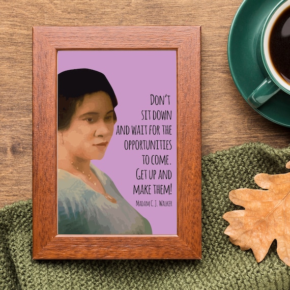 Madam C J Walker Get Up and Make Them Quote Portrait Feminist Wall Poster
