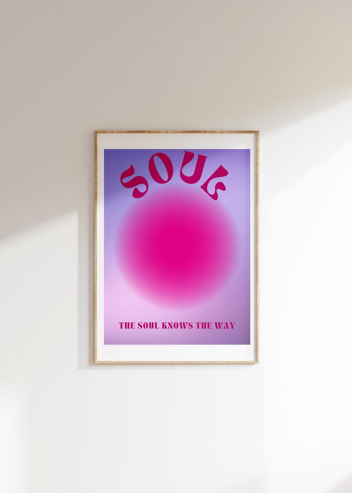 Soul Knows The Way Retro Pink Typography Poster Aura Gradient Art - Image 3