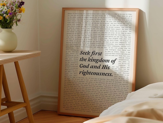 Seek First The Kingdom Of God And His Righteousness Matthew 6 Verse Poster