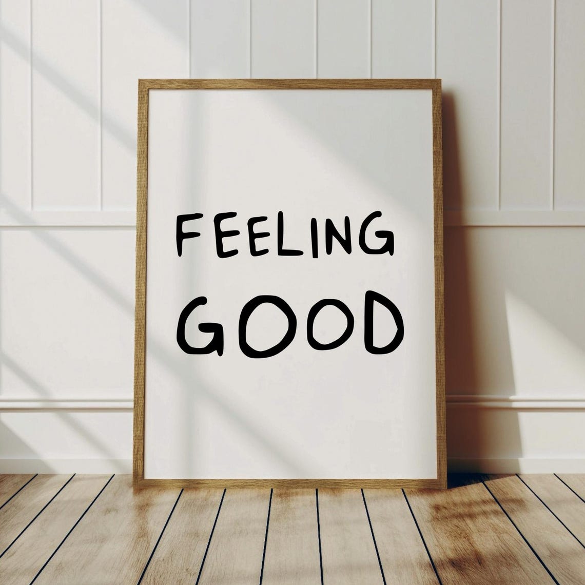 Feeling Good Print Minimalist Inspirational Quote Poster