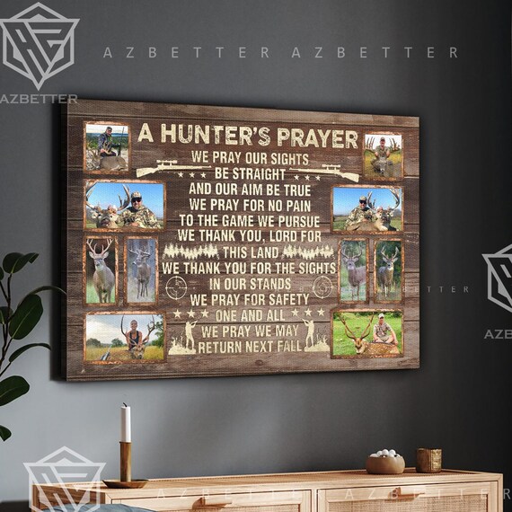 A Hunter's Prayer Deer Hunting Photo Collage Rustic Lodge Poster
