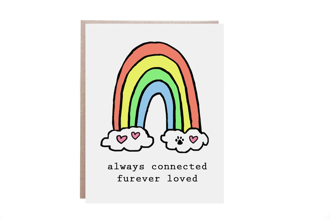 Always Connected Furever Loved Rainbow Bridge Pet Loss Card Poster