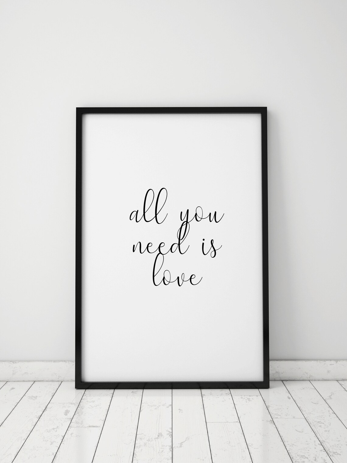 All You Need Is Love Elegant Romantic Script Quote Minimalist Poster - Image 3