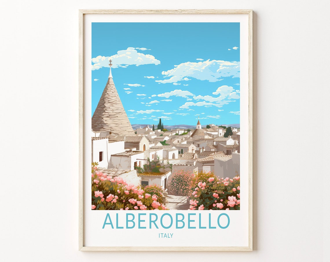 Alberobello Italy Travel Poster Alberobello Travel Art Wall Decor Wall Art City Travel Poster Gifts Italy Poster Italy Travel Print