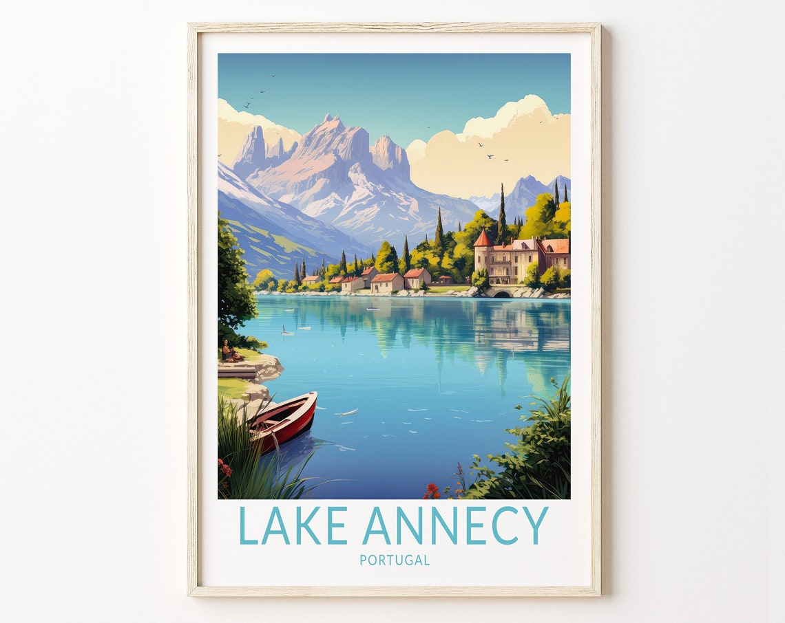 Lake Annecy Portugal Travel Print Lake Annecy Poster Print Lake Annecy Portugal Wall Art Lake Annecy Travel Wall Art Travel Gifts