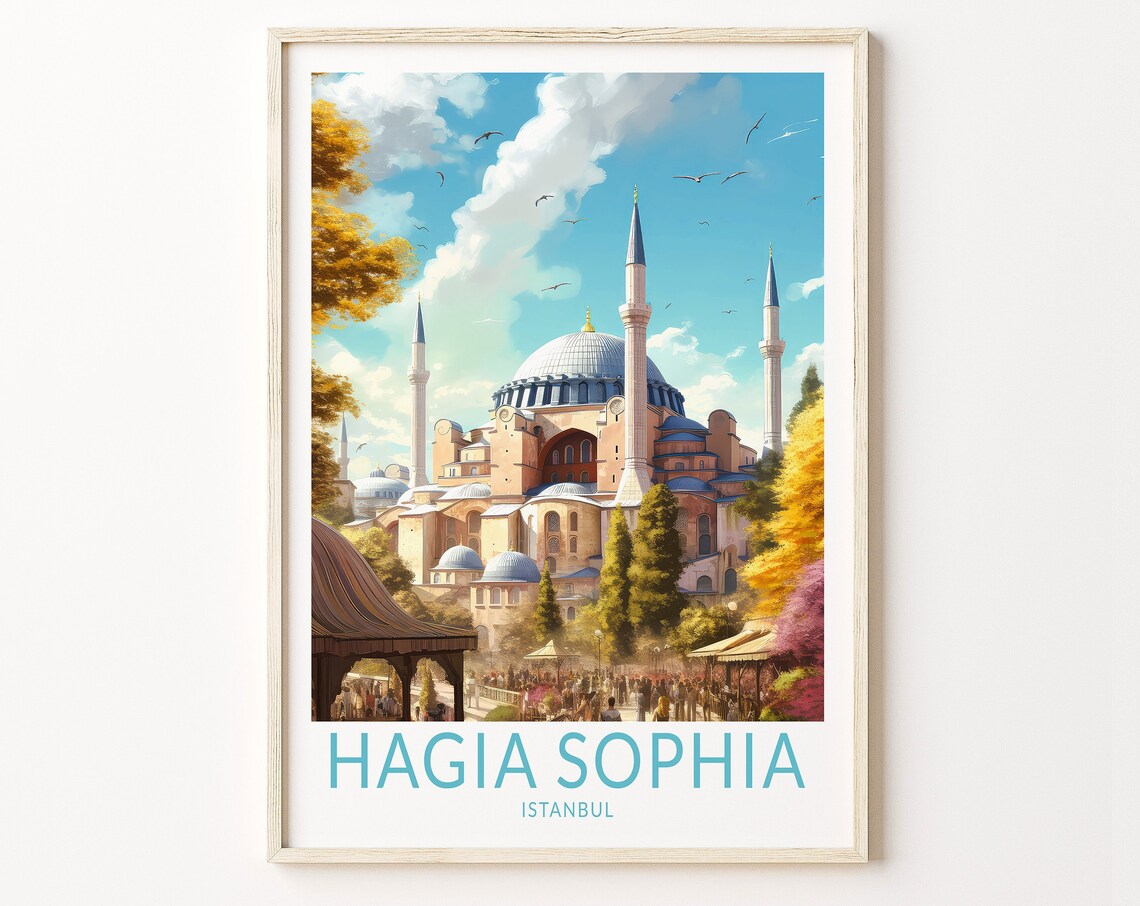Hagia Sophia Istanbul Travel Poster, Turkey Travel