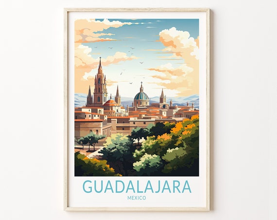 Guadalajara Mexico Travel Poster, Travel Poster Print