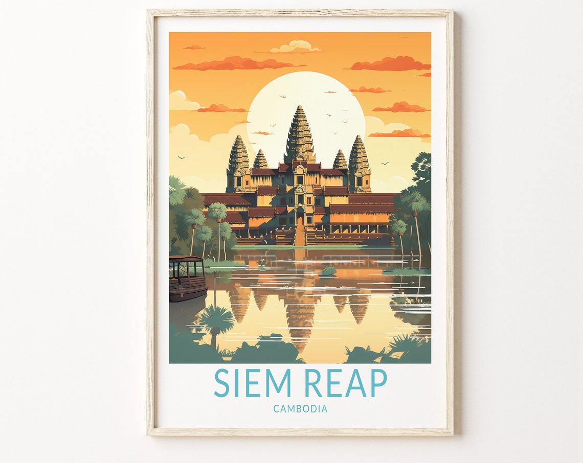 Siem Reap Cambodia Travel Print Wall Art Siem Reap Cambodia Travel Poster Siem Reap Travel Poster Traveler Home Décor Traveler Gift