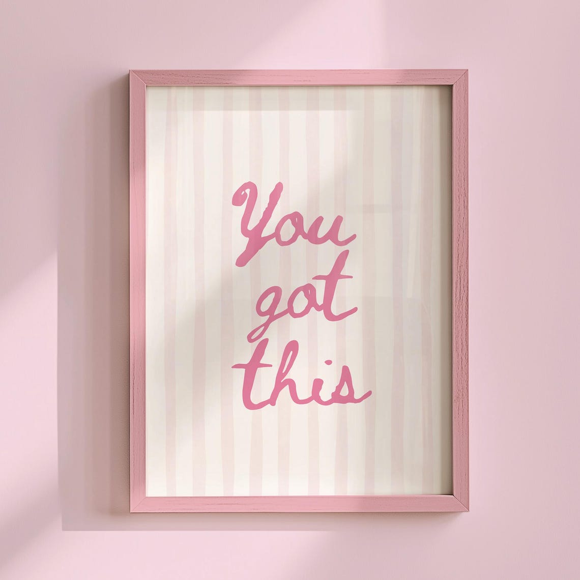 You Got This Striped Preppy Y2k Print Cute Affirmation Girly Dorm Decor Uplifting Trendy Pink