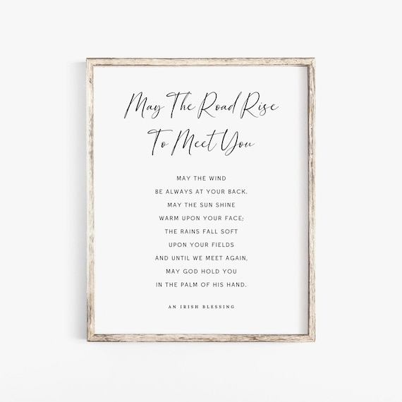 May The Road Rise To Meet You Traditional Irish Blessing Poster