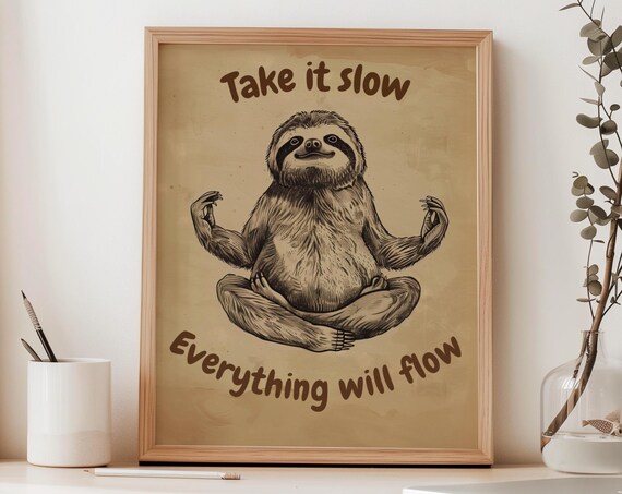 Yoga Sloth Funny Kitchen Wall Art, Cute Quote