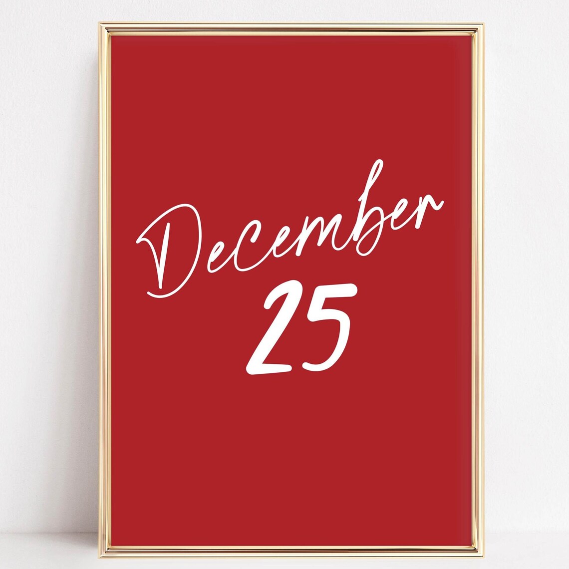 Festive December 25 Red Script Christmas Holiday Quote Poster