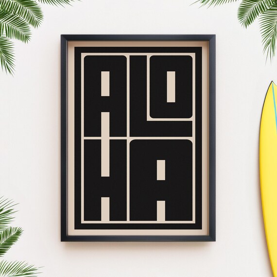 Mid Century Modern Aloha Print Minimalist Hawaiian Typography Wall Art Printed On Luxury Paper