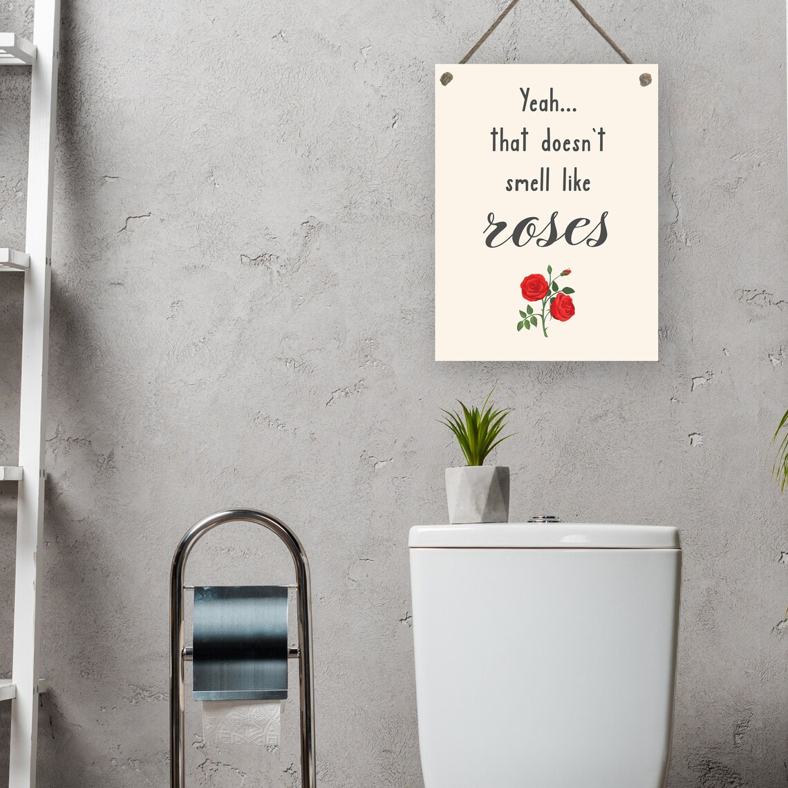 That Doesnt Smell Like Roses Funny Bathroom Humor Rose Quote Wall Art - Image 2