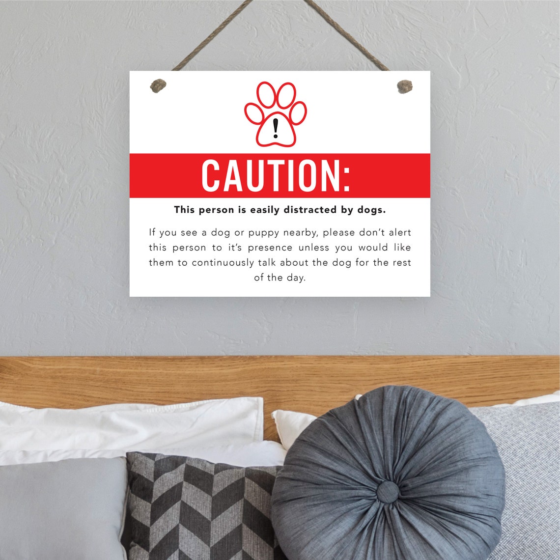 Caution Easily Distracted by Dogs Funny Dog Lover Quote Poster - Image 2