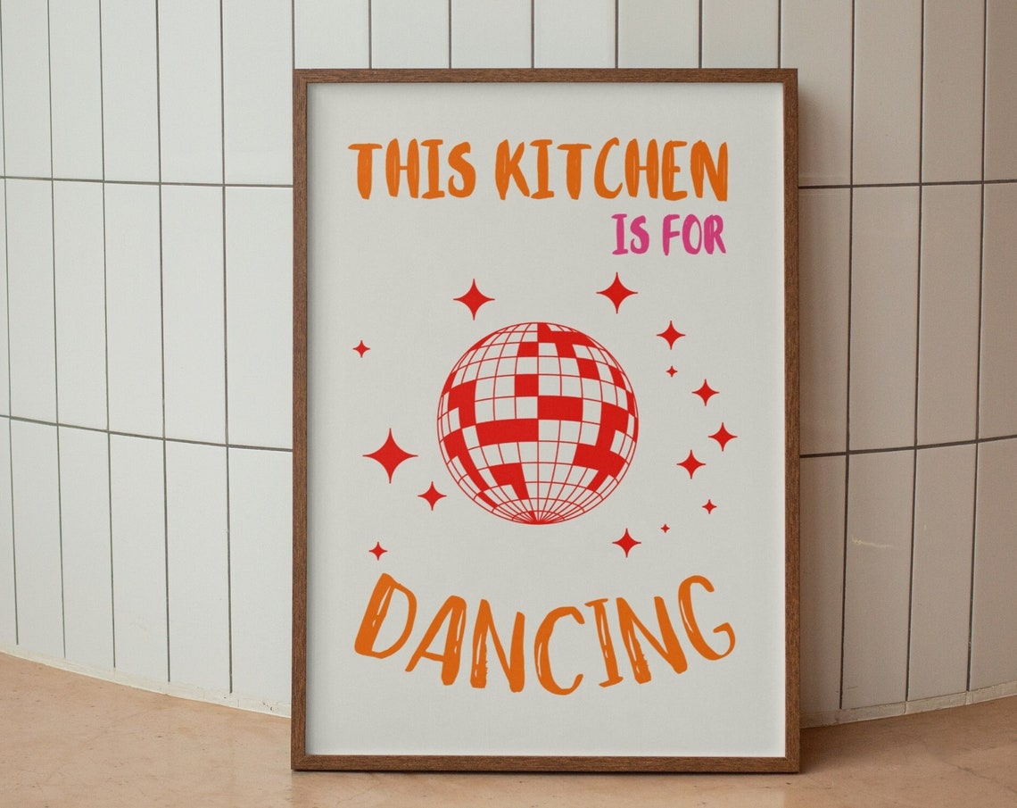 This Kitchen Is for Dancing Disco Ball Fun Retro Kitchen Art Poster - Image 8