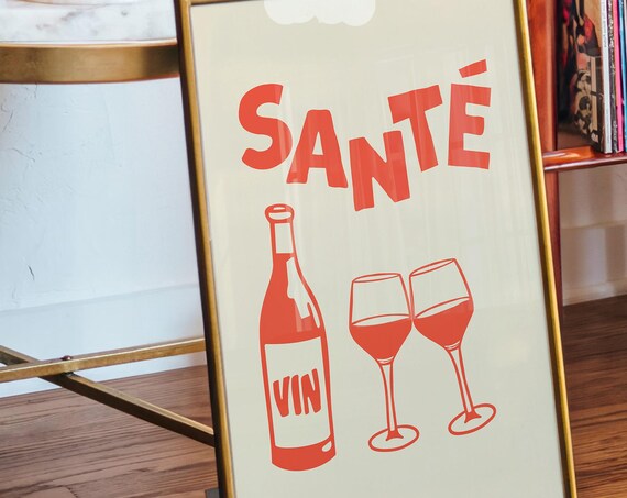 Sante Red Wine Bottle and Glasses French Toast Kitchen Bar Poster