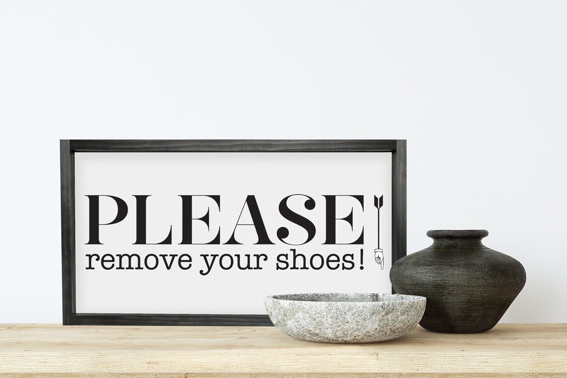 Please Remove Your Shoes Retro Vintage Sign, Farmhouse Decor
