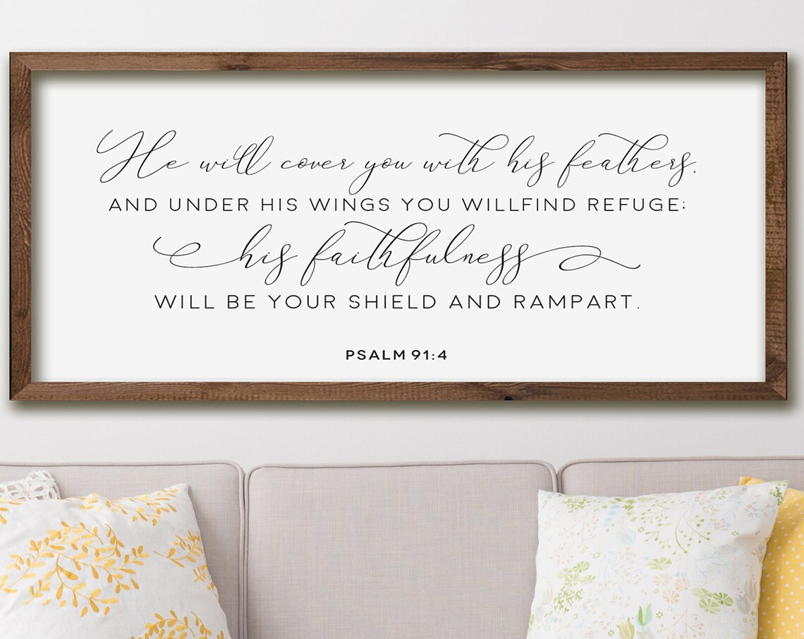 He Will Cover You With His Feathers Psalm 91:4 Art Print