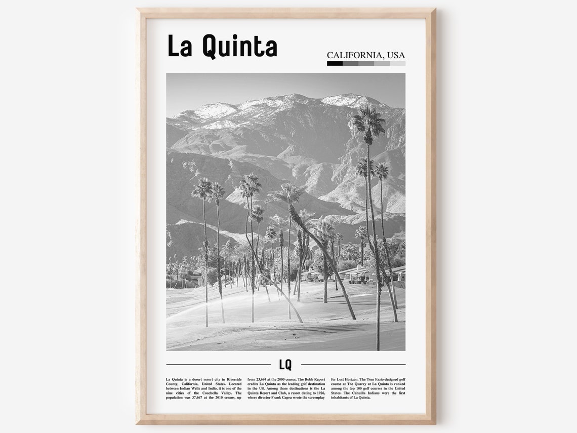 La Quinta Print Black And White La Quinta Poster La Quinta Wall Art Travel Poster City Artwork Travel Artwork Travel Wall Art City Print