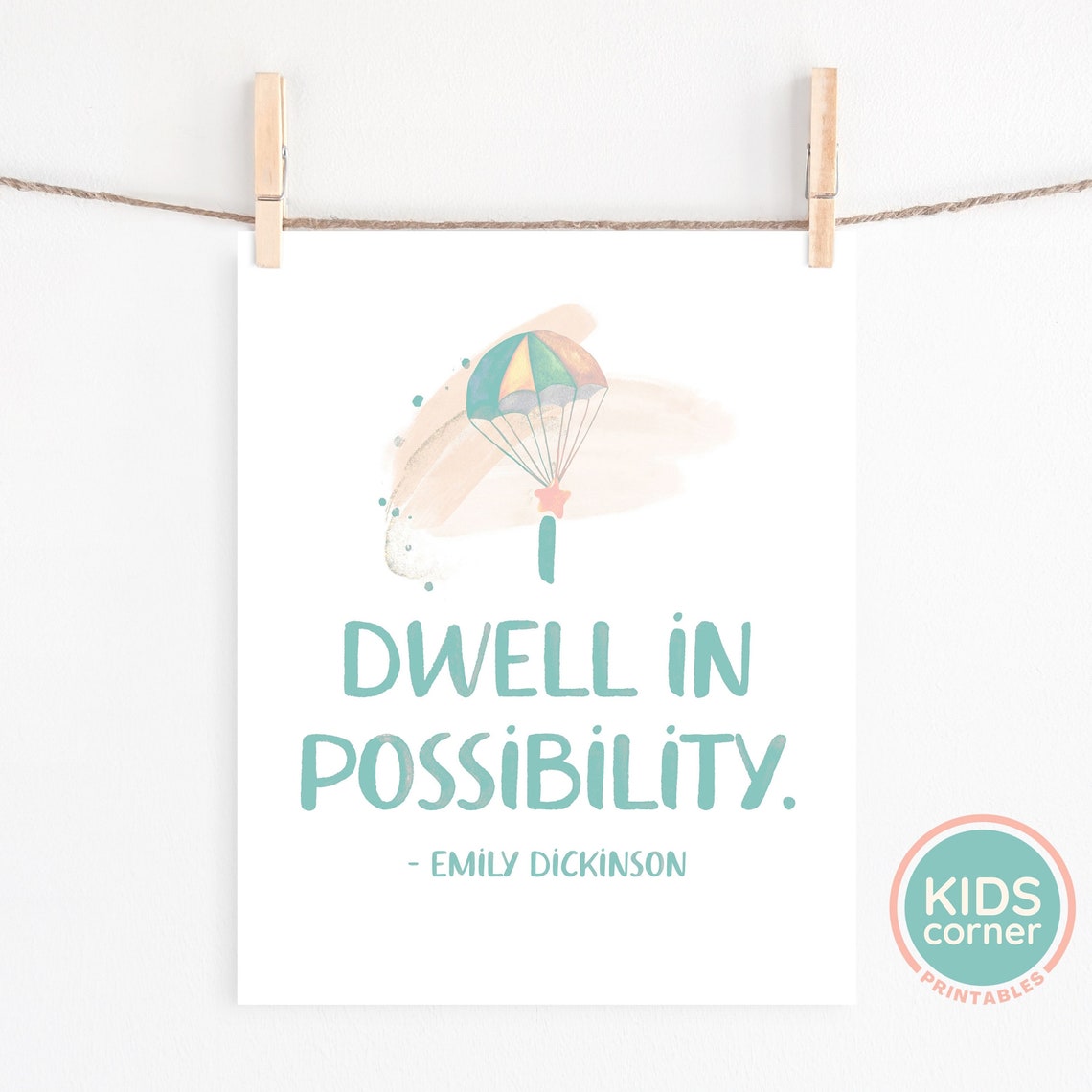 I Dwell in Possibility Emily Dickinson Quote Poster Teal Parachute - Image 2