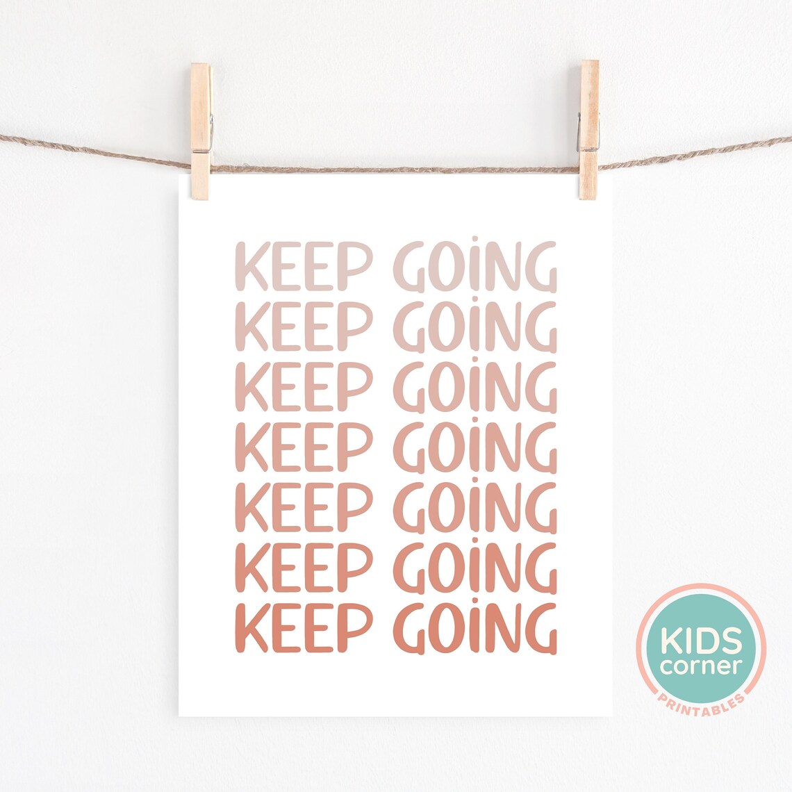 Keep Going Motivational Art Print, Bedroom Decor - Image 2