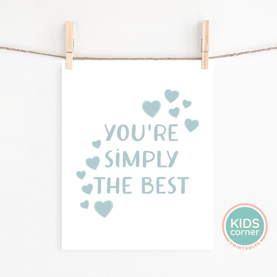You Are Simply The Best Sage Heart Kids Watercolor Affirmation Poster - Image 2