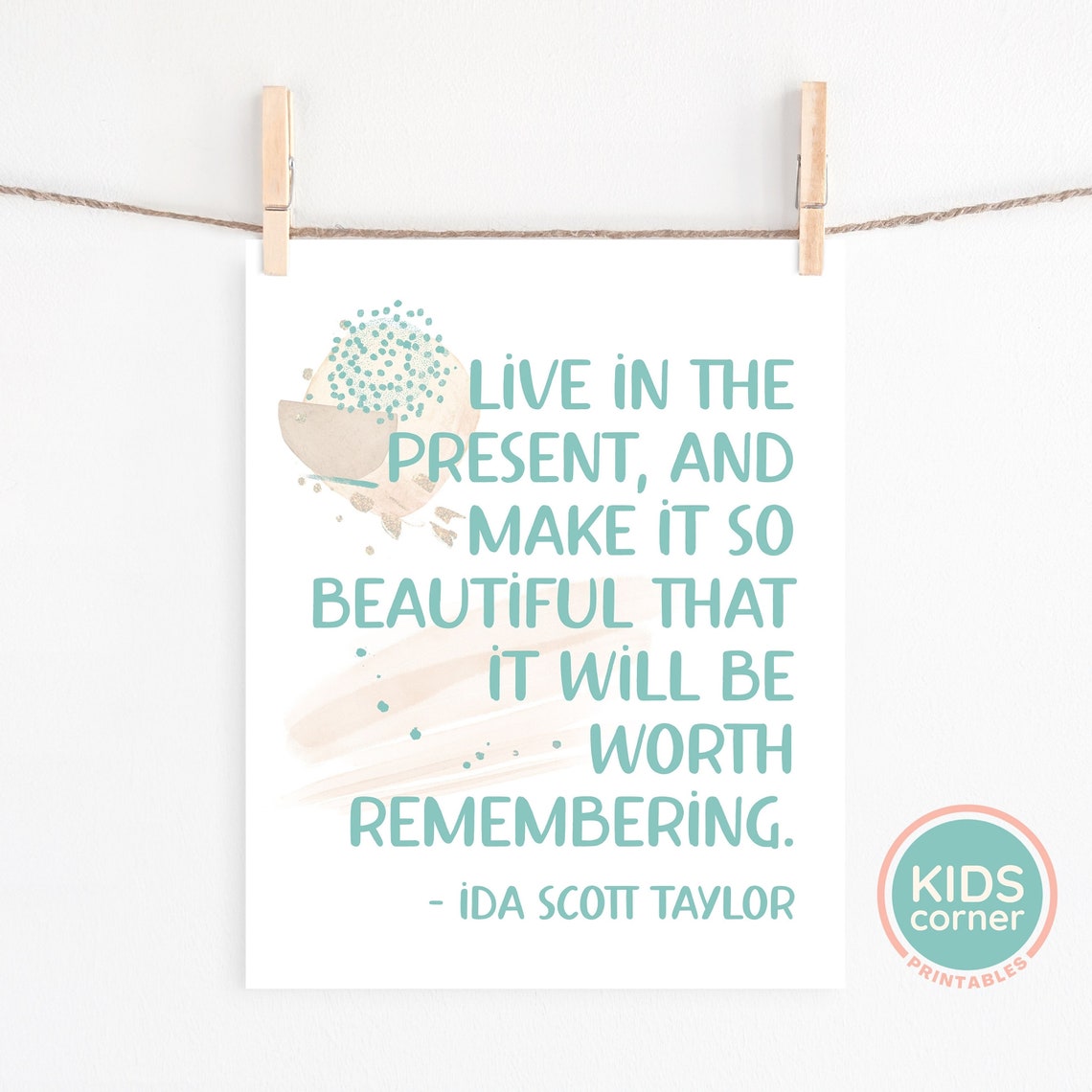 Live In The Present Ida Scott Taylor Blue Mindfulness Quote Poster - Image 2