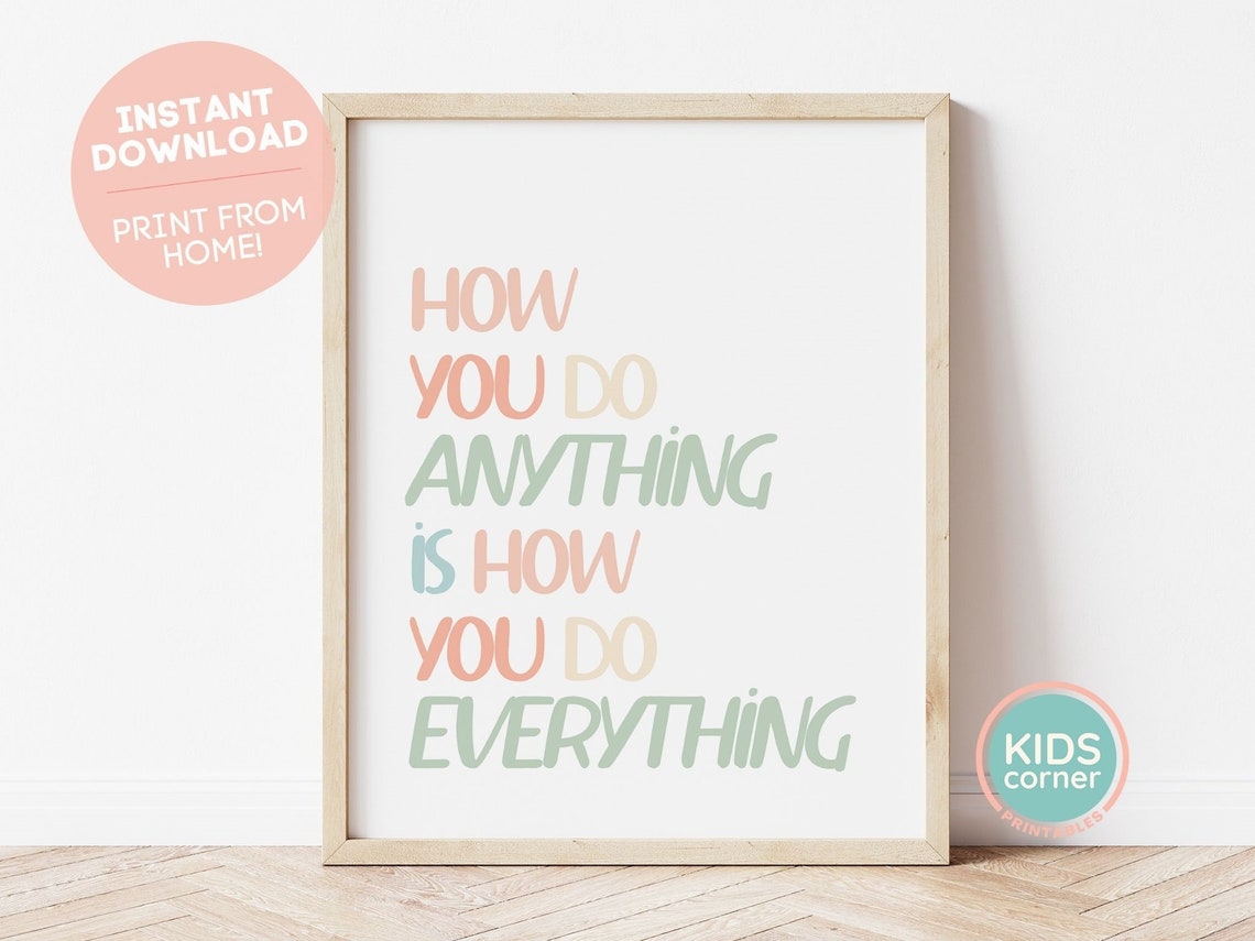 How You Do Anything Is How You Do Everything Character Poster