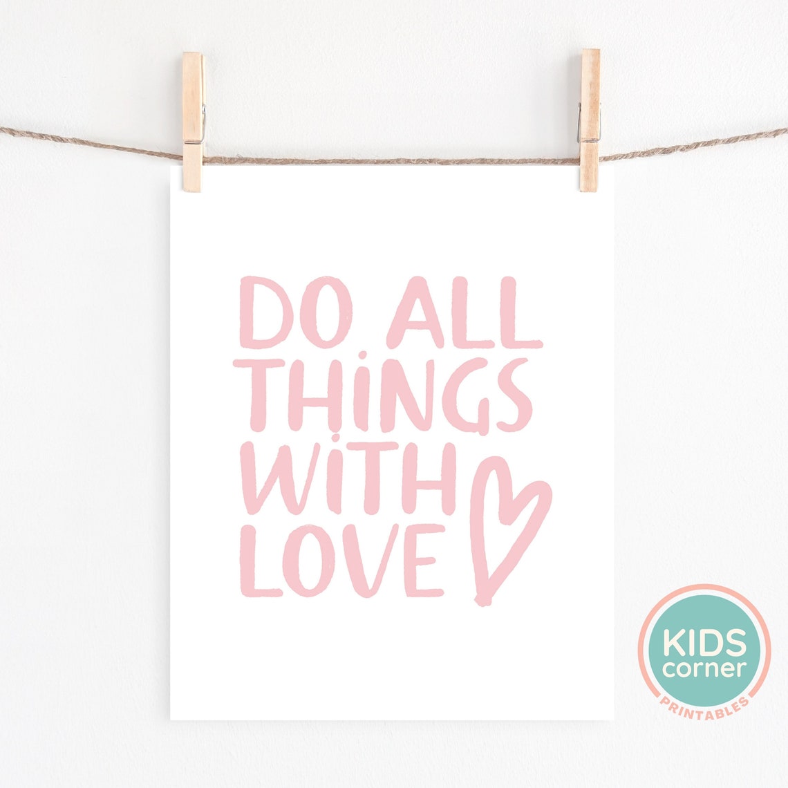 Do All Things with Love Pink Heart Hand Lettered Quote Poster - Image 2